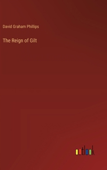 Hardcover The Reign of Gilt Book