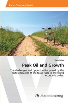 Paperback Peak Oil and Growth Book