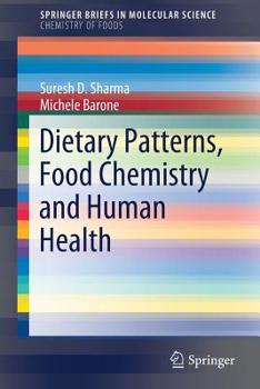 Paperback Dietary Patterns, Food Chemistry and Human Health Book