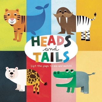 Board book Heads and Tails Book