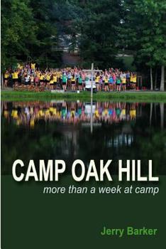 Paperback Camp Oak Hill: More than a week at camp Book