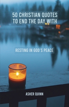 Paperback 50 Christian Quotes To End The Day With Book