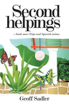 Paperback Second Helpings: Loads more Tripe and Spanish Onions Book