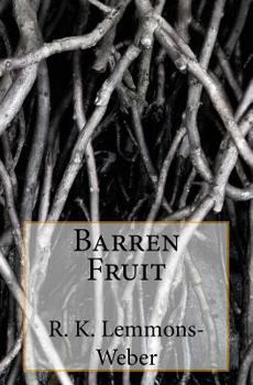 Paperback Barren Fruit Book