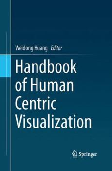 Paperback Handbook of Human Centric Visualization Book