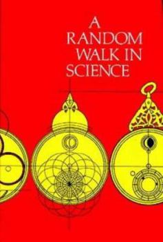 Hardcover A Random Walk in Science, Book