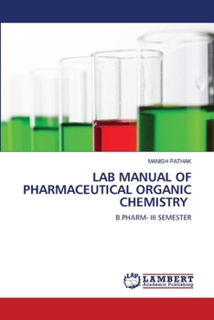 Paperback Lab Manual of Pharmaceutical Organic Chemistry Book