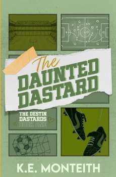 Paperback The Daunted Dastard Book