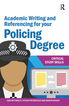 Hardcover Academic Writing and Referencing for your Policing Degree Book