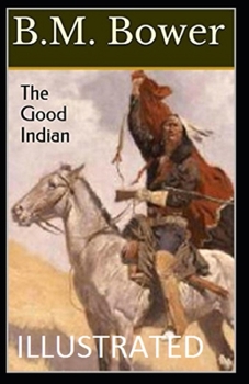 The Good Indian Illustrated