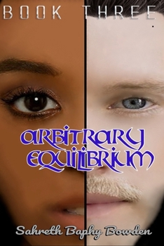 Paperback Arbitrary Equilibrium: Visitor's Blood Book Three Book