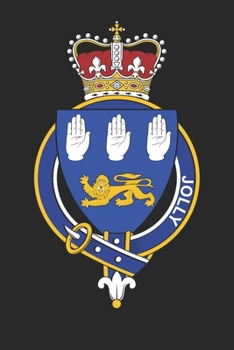 Jolly: Jolly Coat of Arms and Family Crest Notebook Journal (6 x 9 - 100 pages)