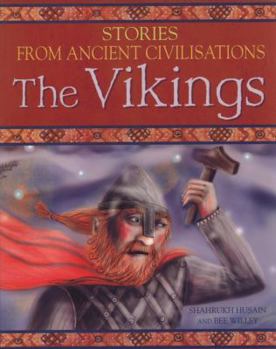 The Vikings - Book  of the Stories from Ancient Civilisations