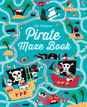 Usborne Pirate Maze Book - Book  of the Usborne Maze Puzzles