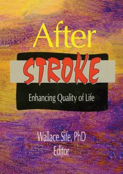 Paperback After Stroke: Enhancing Quality of Life Book