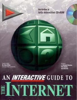 Paperback An Interactive Guide to Internet Book