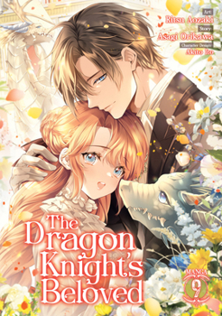 Paperback The Dragon Knight's Beloved (Manga) Vol. 9 Book
