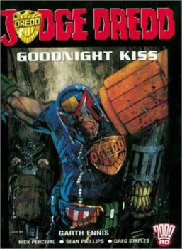 Paperback Judge Dredd: Goodnight Kiss: 2000 Ad Presents Book