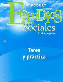 Paperback Harcourt Estudios Sociales: Student Homework & Practice Book Grade 4 States & Regions (Spanish Edition) [Spanish] Book