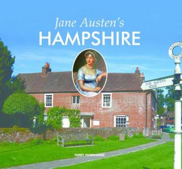Hardcover Jane Austen's Hampshire Book