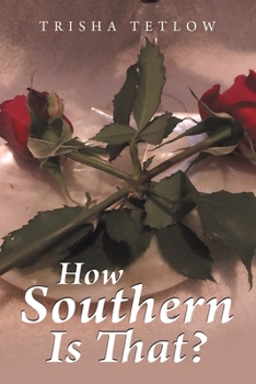 Paperback How Southern Is That? Book