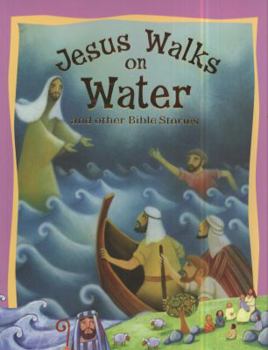 Paperback Jesus Walks on Water and Other Bible Stories Book