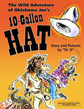 Paperback The Wild Adventure of Oklahoma Joe's 10-Gallon Hat Book