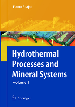 Paperback Hydrothermal Processes and Mineral Systems Book