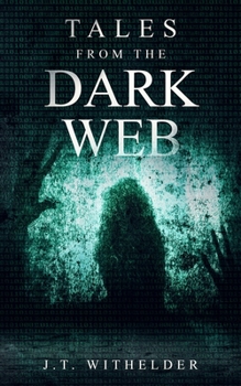 Paperback Tales From The Dark Web Book