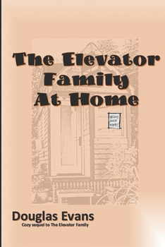 Paperback The Elevator Family At Home Book