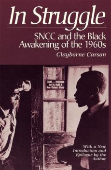 Paperback In Struggle: Sncc and the Black Awakening of the 1960s Book