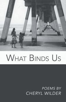 Paperback What Binds Us Book