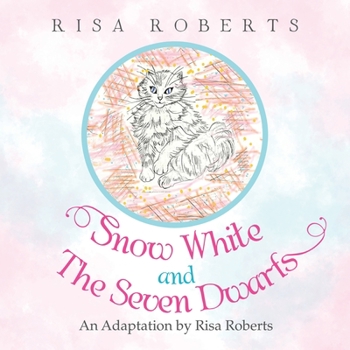 Paperback Snow White and the Seven Dwarfs: An Adaptation by Risa Roberts Book