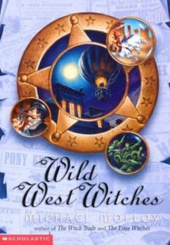 Paperback The Wild West Witches Book