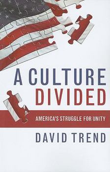 Paperback Culture Divided: America's Struggle for Unity Book