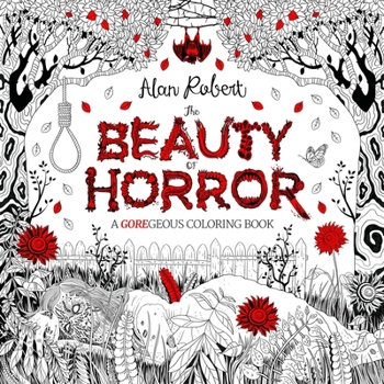 Paperback The Beauty of Horror 1: A Goregeous Coloring Book