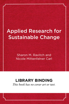 Library Binding Applied Research for Sustainable Change: A Guide for Education Leaders Book