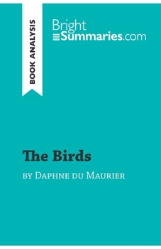 Paperback The Birds by Daphne du Maurier (Book Analysis): Detailed Summary, Analysis and Reading Guide Book