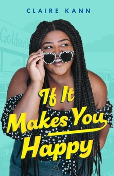 Paperback If It Makes You Happy Book