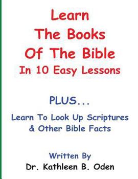 Paperback Learn The Books Of The Bible In 10 Easy Lessons Book