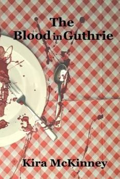 Paperback The Blood in Guthrie Book