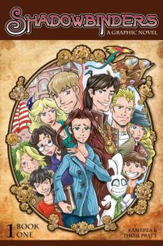 Shadowbinders Vol. 1 - Book #1 of the Shadowbinders