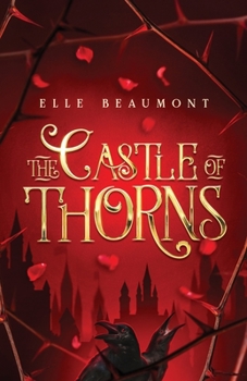 Paperback The Castle of Thorns Book