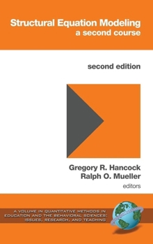 Paperback Structural Equation Modeling: A Second Course Book