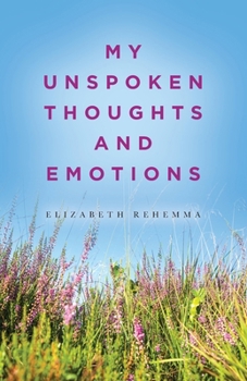 Paperback My Unspoken Thoughts and Emotions Book