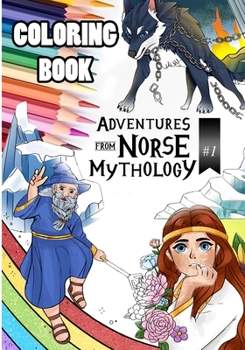 Paperback Adventures from Norse Mythology #1 Coloring Book: Coloring Book #1 Book