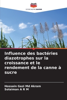 Paperback Influence des bactéries diazotrophes sur la croissance et le rendement de la canne à sucre [French] Book