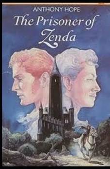 Paperback The Prisoner of Zenda Illustrated Book