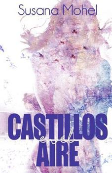 Paperback Castillos en el aire [Spanish] Book