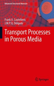 Hardcover Transport Processes in Porous Media Book